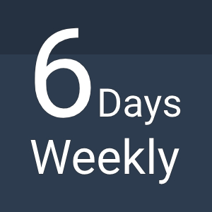 6 Days Weekly